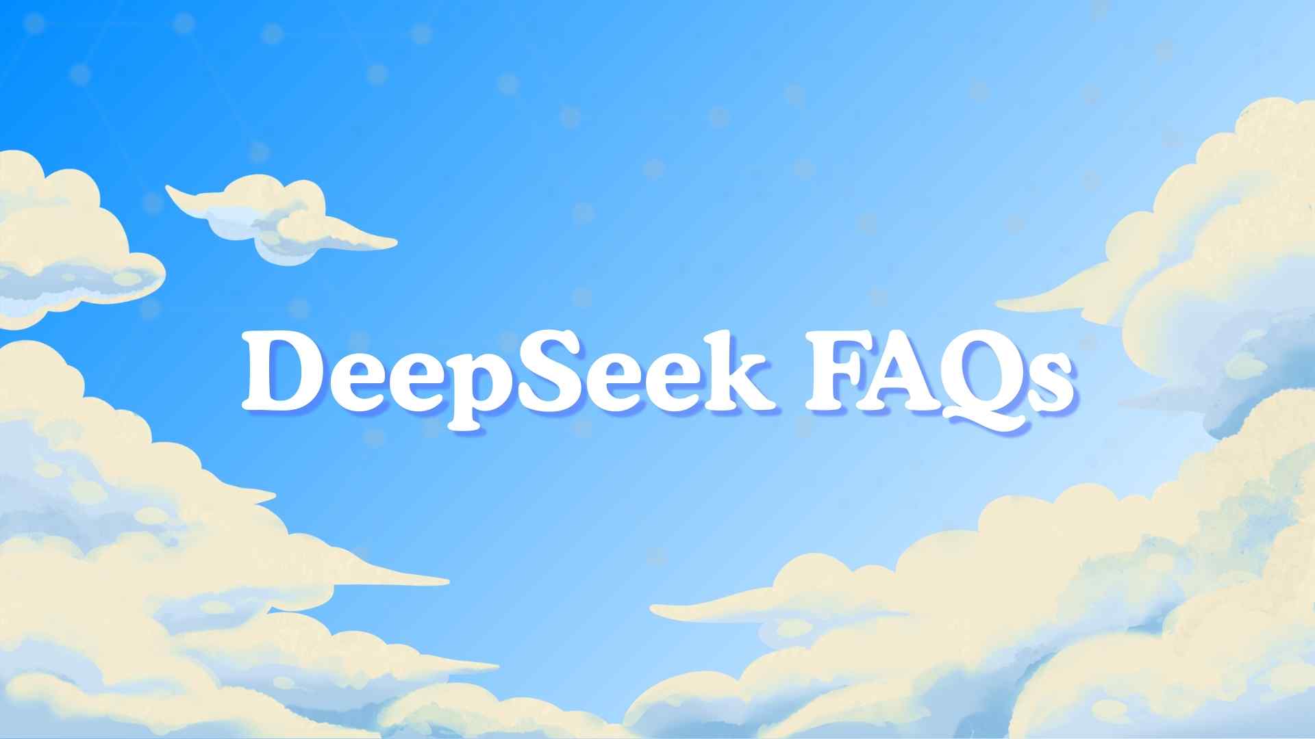 Important DeepSeek FAQs You Should Know
